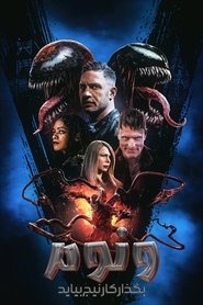 دانلود فیلم Venom: Let There Be Carnage ونوم: بگذارید کارنیج بیاید 2021