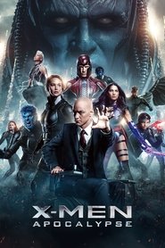 دانلود فیلم X-Men: Apocalypse مردان ایکس: آخر الزمان 2016