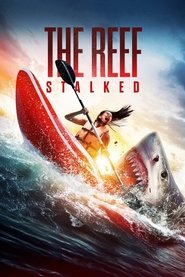 دانلود فیلم The Reef: Stalked 2022/صخره: کمین کرده 2022