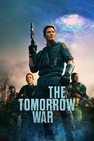 دانلود فیلم The Tomorrow War جنگ فردا 2021