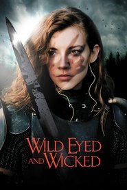 دانلود فیلم Wild Eyed and Wicked 2023 تسخیرشده و بی‌ باک