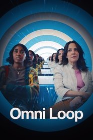 دانلود فیلم Omni Loop 2024 حلقه ی کامل