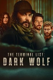 دانلود سریال The Terminal List: Dark Wolf 2025 فهرست پایانی: گرگ تاریک