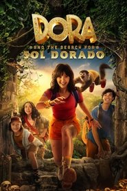 دانلود فیلم Dora and the Search for Sol Dorado 2025 دورا در جستجوی سول دورادو