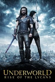 دانلود فیلم Underworld: Rise of the Lycans جهان زیرین: ظهور لایکن‌ها  2009